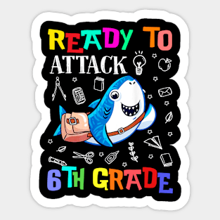 Ready To Attack 6th Grade Youth Sticker